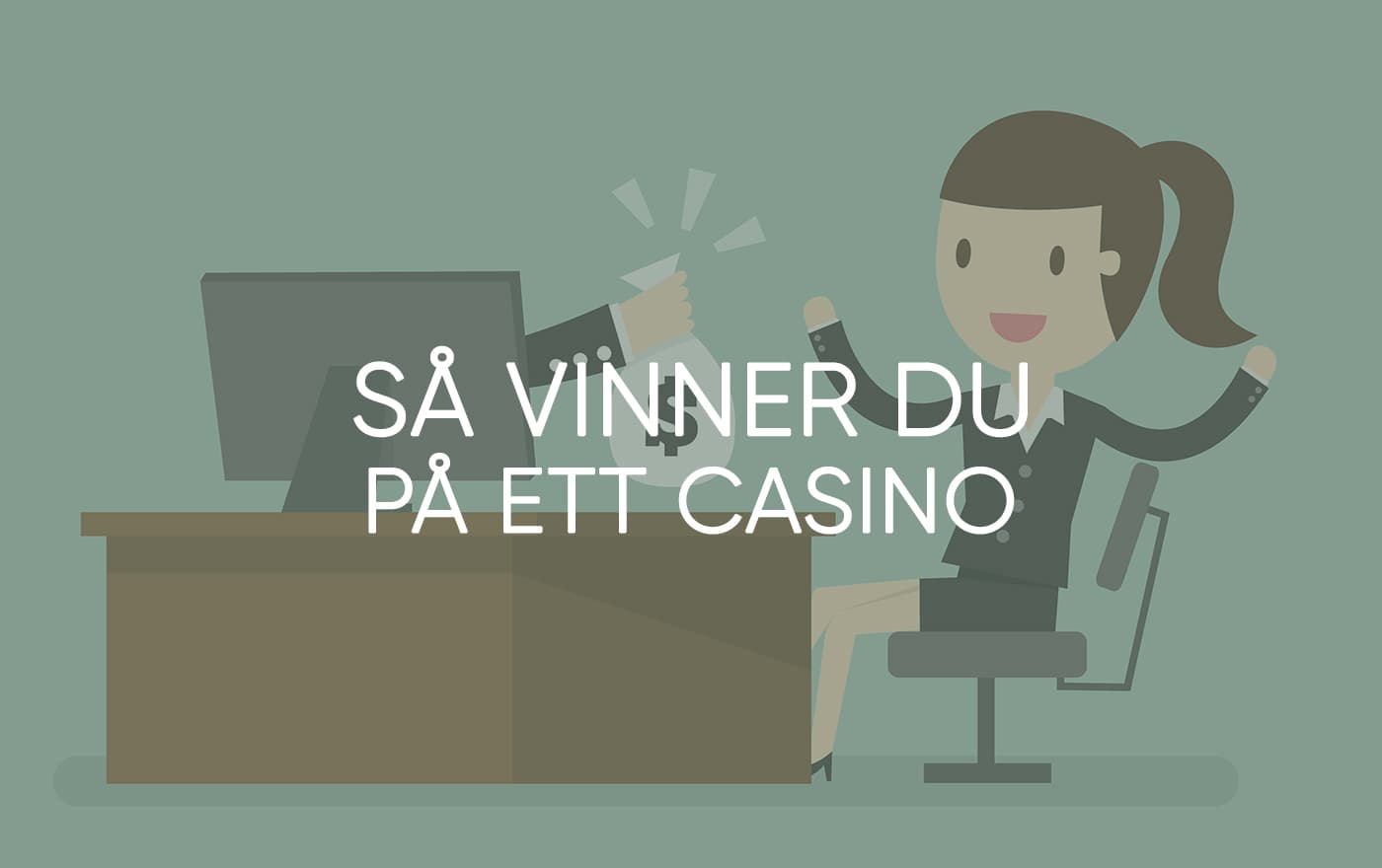 Hur vinner man på casino?