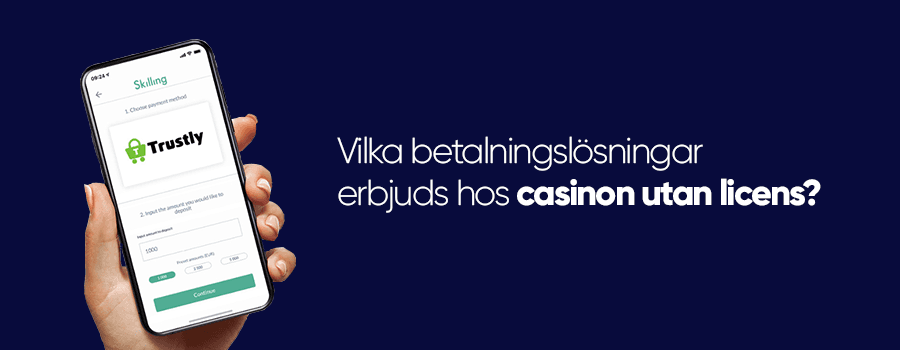 Betalningslösningar hos casino utan licens