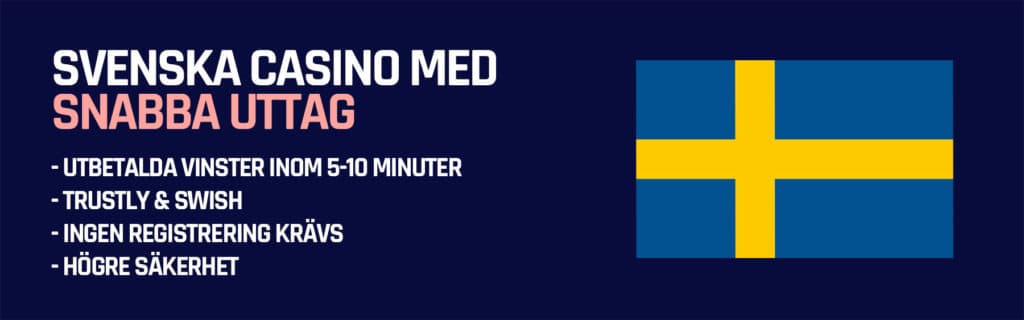 Svenska casino med snabba uttag