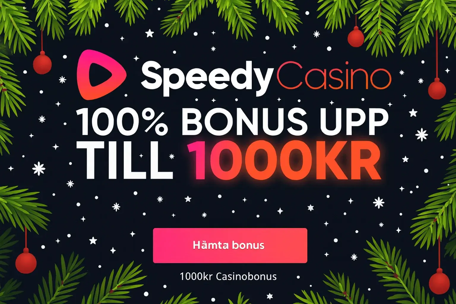 Speedy Casino jul bonus